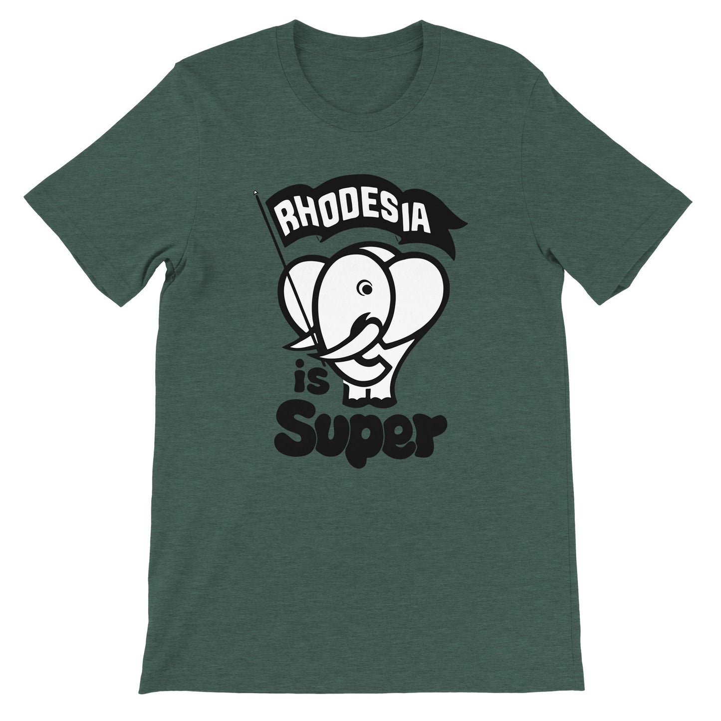 Rhodesia is Super T-shirt Heather Forest Green